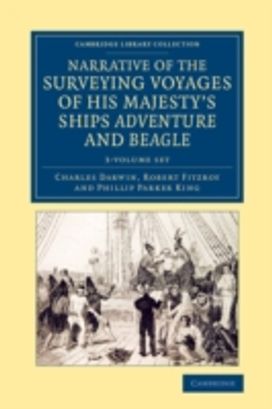 Narrative of the Surveying Voyages of His Majesty's Ships Adventure and Beagle 3 Volume Set Narrative of the Surveying Voyages of His Majesty's Ships Adventure and Beagle 3 Volume Set