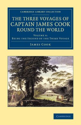 Three Voyages of Captain James Cook round the World Three Voyages of Captain James Cook round the World