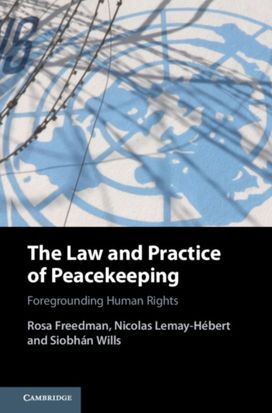 Law and Practice of Peacekeeping Law and Practice of Peacekeeping