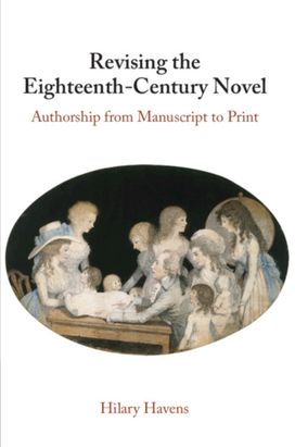 Revising the Eighteenth-Century Novel Revising the Eighteenth-Century Novel