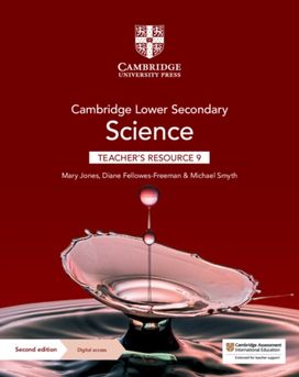 Cambridge Lower Secondary Science Teacher's Resource 9 with Digital Access Cambridge Lower Secondary Science Teacher's Resource 9 with Digital Access