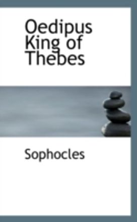 Oedipus King of Thebes