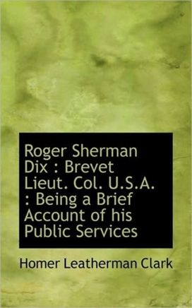 Roger Sherman Dix Roger Sherman Dix