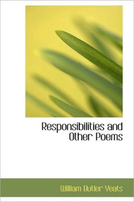 Responsibilities and Other Poems