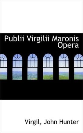Publii Virgilii Maronis Opera