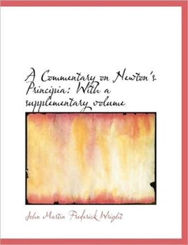 A Commentary on Newton's Principia A Commentary on Newton's Principia