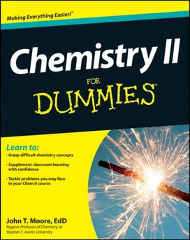 Chemistry Ii for Dummies Chemistry Ii for Dummies