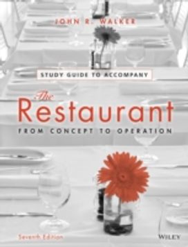 The Study Guide to Accompany the Restaurant: from Concept to Operation