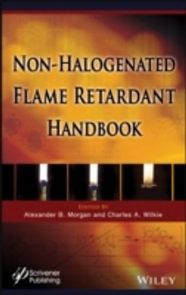 The Non-Halogenated Flame Retardant Handbook