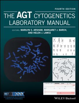 AGT Cytogenetics Laboratory Manual AGT Cytogenetics Laboratory Manual