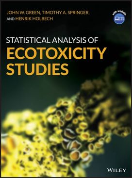 Statistical Analysis of Ecotoxicity Studies Statistical Analysis of Ecotoxicity Studies