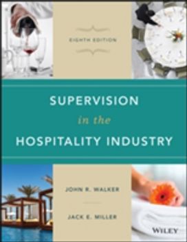 Supervision in the Hospitality Industry Supervision in the Hospitality Industry