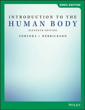 Introduction to the Human Body, EMEA Edition Introduction to the Human Body, EMEA Edition