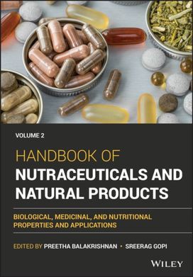 Handbook of Nutraceuticals and Natural Products Vo Lume 2