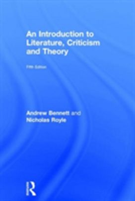 Introduction to Literature, Criticism and Theory