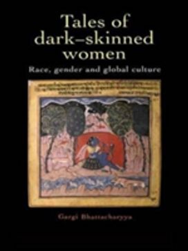 Tales of Dark Skinned Women