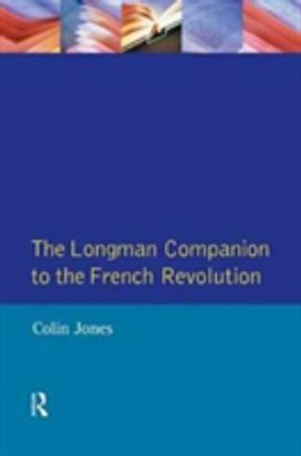 Longman Companion to the French Revolution