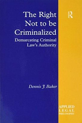 Right Not to be Criminalized