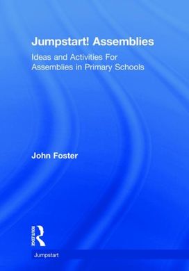 Jumpstart! Assemblies Jumpstart! Assemblies