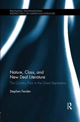 Nature, Class, and New Deal Literature Nature, Class, and New Deal Literature