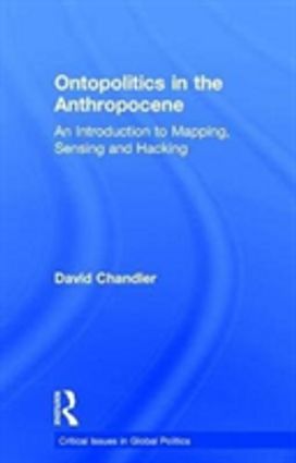 Ontopolitics in the Anthropocene