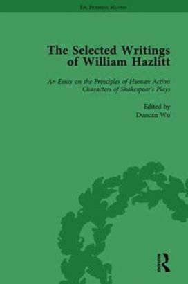 Selected Writings of William Hazlitt Vol 1 Selected Writings of William Hazlitt Vol 1