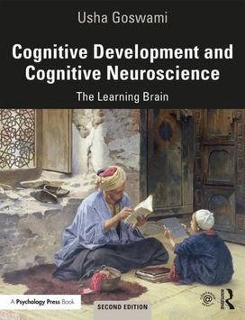 Cognitive Development and Cognitive Neuroscience Cognitive Development and Cognitive Neuroscience
