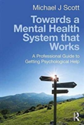 Towards a Mental Health System that Works