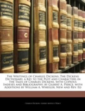 The Writings of Charles Dickens
