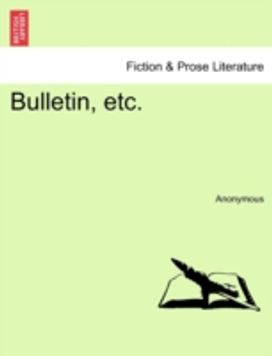 Bulletin, Etc. Tome Troisieme