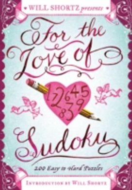 Will Shortz Presents for the Love of Sudoku
