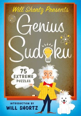 Will Shortz Presents Genius Sudoku Will Shortz Presents Genius Sudoku