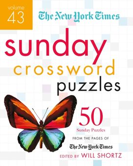 New York Times Sunday Crossword Puzzles Volume 43 New York Times Sunday Crossword Puzzles Volume 43