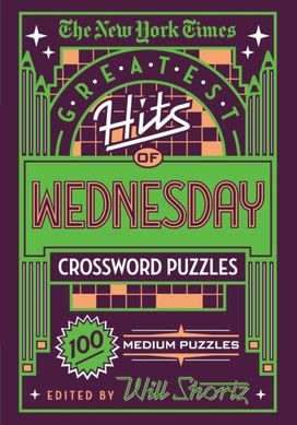 New York Times Greatest Hits of Wednesday Crossword Puzzles