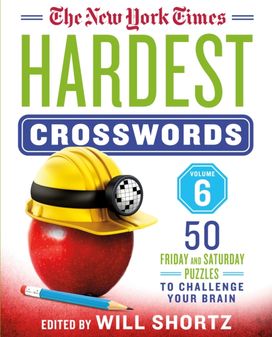 New York Times Hardest Crosswords Volume 6 New York Times Hardest Crosswords Volume 6