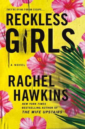 Reckless Girls Reckless Girls