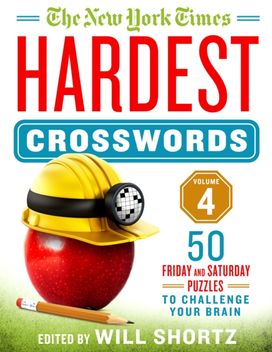 New York Times Hardest Crosswords Volume 4 New York Times Hardest Crosswords Volume 4