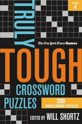 New York Times Games Truly Tough Crossword Puzzles Volume 4 New York Times Games Truly Tough Crossword Puzzles Volume 4