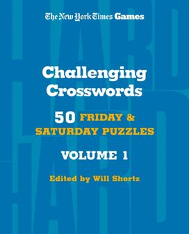 New York Times Games Challenging Crosswords Volume 1 New York Times Games Challenging Crosswords Volume 1
