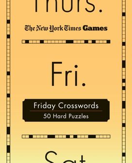New York Times Games Friday Crosswords New York Times Games Friday Crosswords