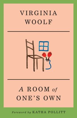 Room of One's Own Room of One's Own