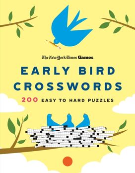 New York Times Games Early Bird Crosswords New York Times Games Early Bird Crosswords