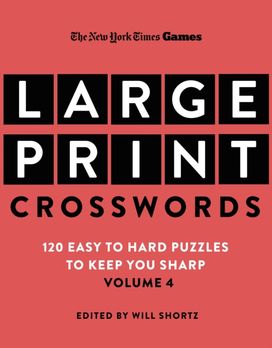 New York Times Games Large-Print Crosswords Volume 4