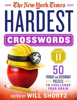 New York Times Hardest Crosswords Volume 11
