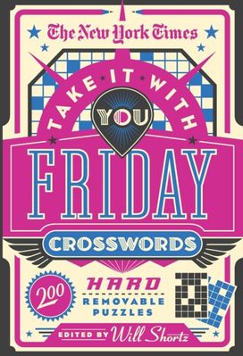 New York Times Take it with You Friday Crosswords New York Times Take it with You Friday Crosswords