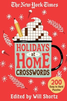New York Times Holidays at Home Crosswords New York Times Holidays at Home Crosswords