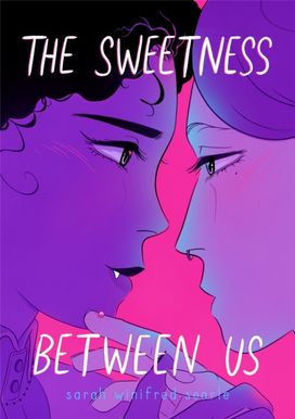 Sweetness Between Us Sweetness Between Us