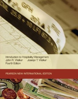 Introduction to Hospitality Management: Pearson New International Edition Introduction to Hospitality Management: Pearson New International Edition