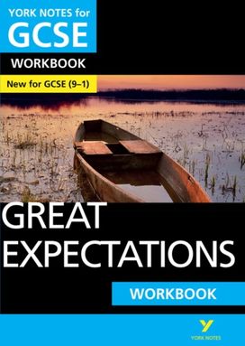 Great Expectations: York Notes GCSE English Literature Workbook - for 2027, 2028 exams