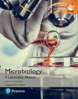 Microbiology: a Laboratory Manual, Global Edition
